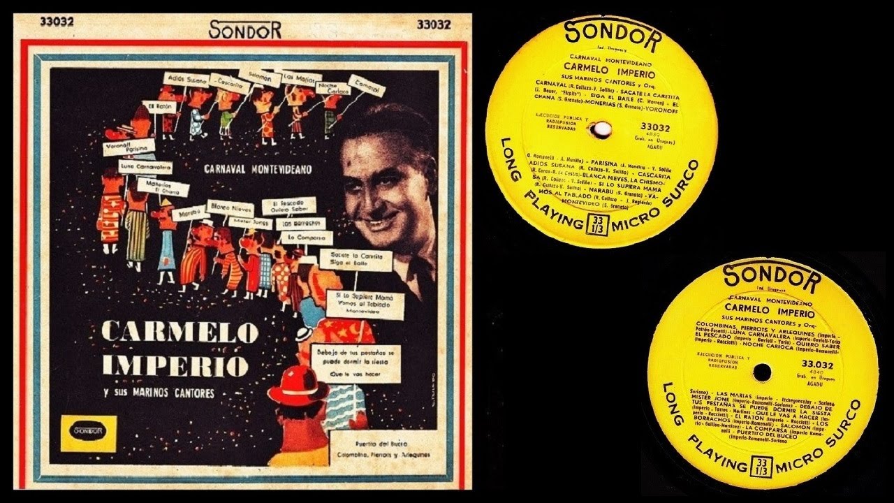 Carmelo Imperio y sus Marinos Cantores - Carnaval Montevideano (Popurri) - LP Completo - 1959.