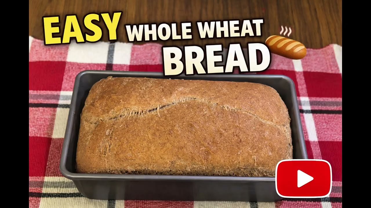 Whole Wheat Homemade Bread 