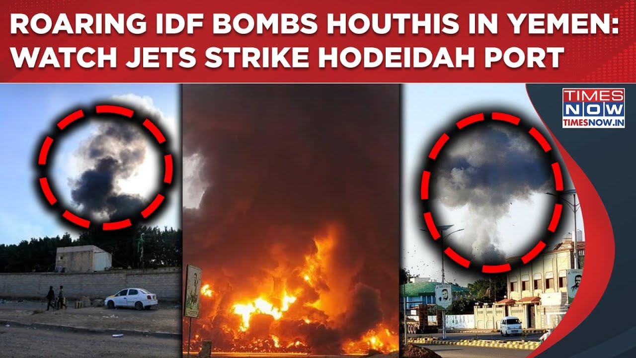 IDF Revenge Blitz: Moment Houthis' Hodeidah Port Was Bombed In Yemen| Iran-Linked Military Infra Hit