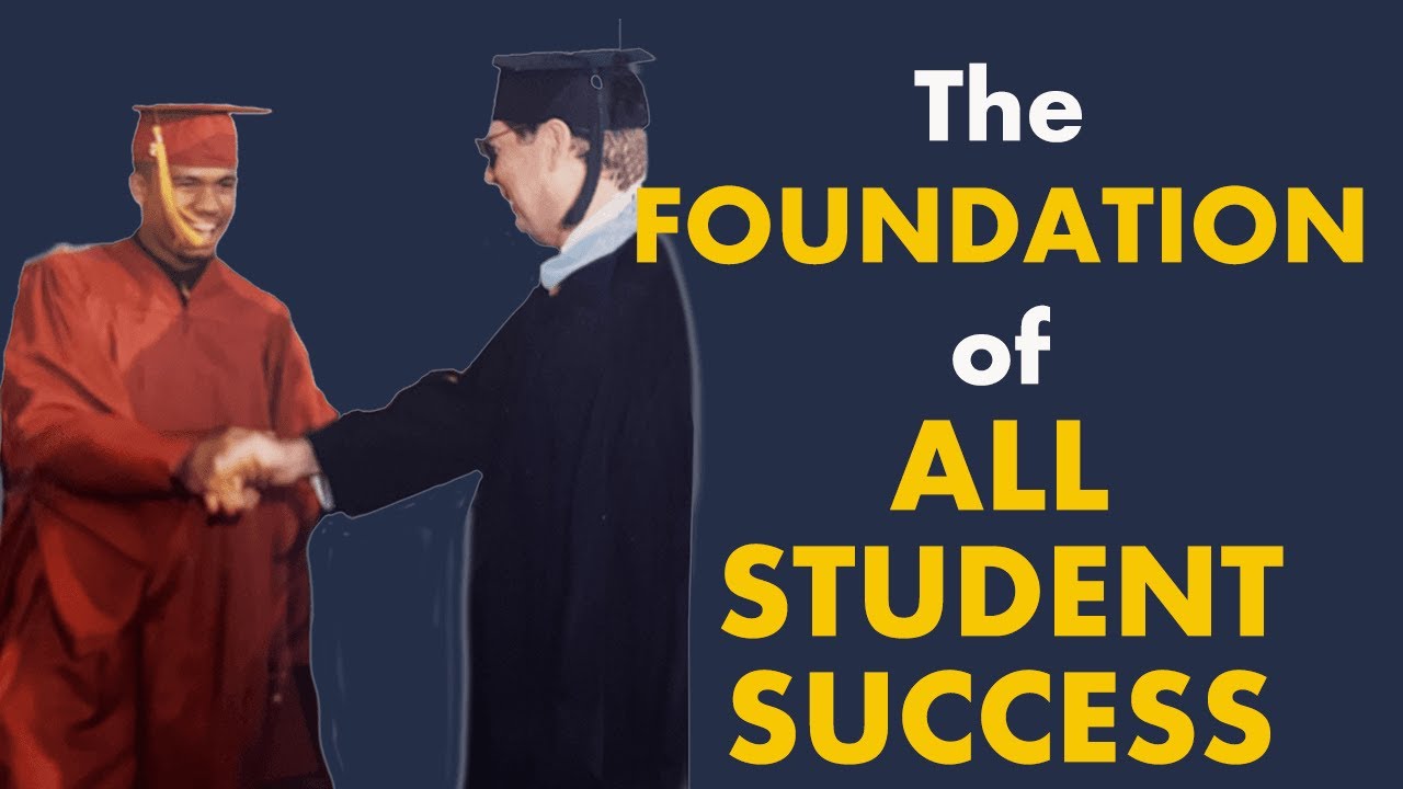 What is the Foundation of All Student Success? | Dr. Manny Scott