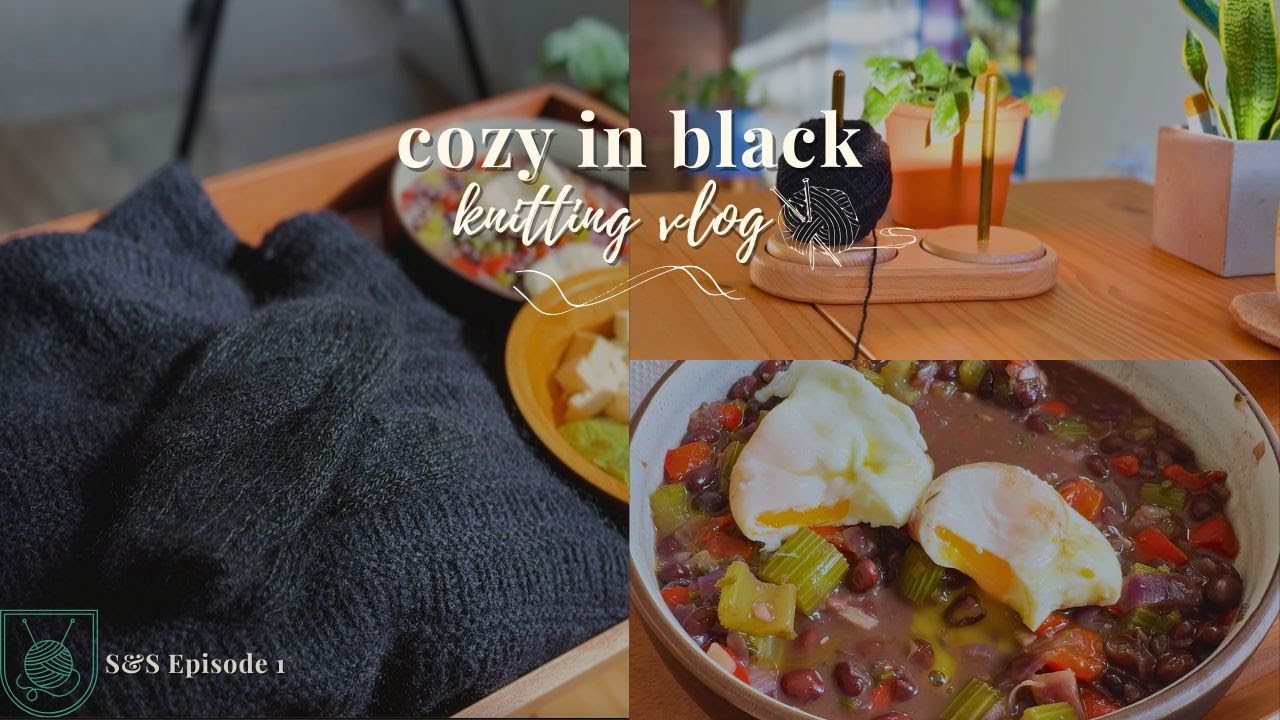 Stitches & Soup Ep.1 | black mittens and black bean soup | cozy knitting vlog