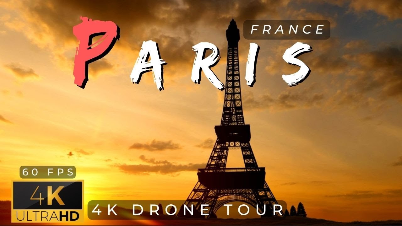 Paris, France 🇫🇷 4K UHD 60FPS | Aerial Drone Tour