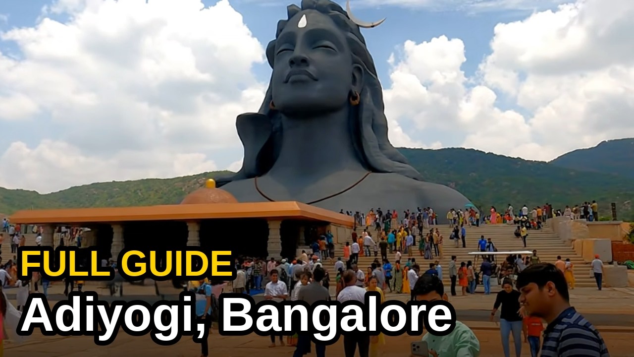 Adiyogi Chikkaballapur Bangalore | Isha Foundation | Places to Visit Around Bangalore