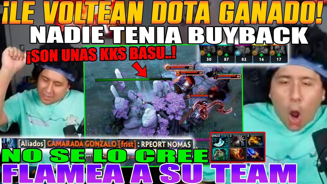 LE VOLTEAN DOTA GANADO!! MACARIUS NO SE LO CREE, NADIE DE SU TEAM TENIA BUYBACK, LOS FLAMEA DOTA 2