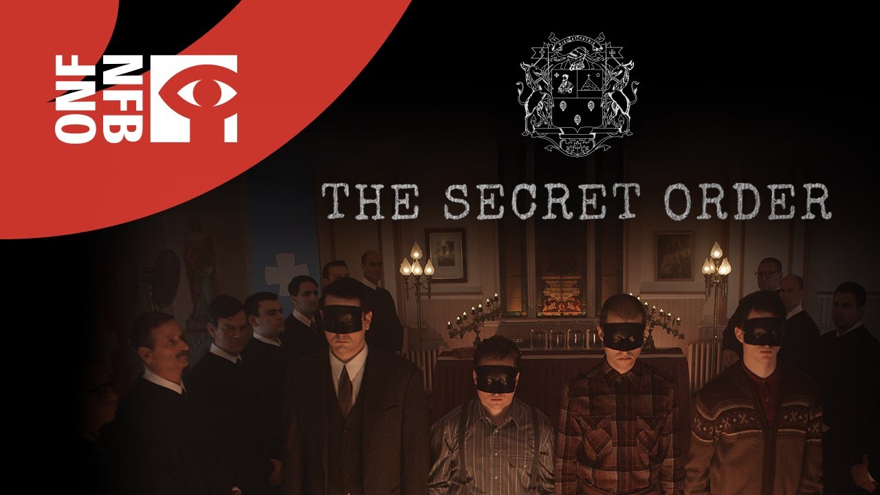 THE SECRET ORDER | Full Documentary | National Film Board of Canada
