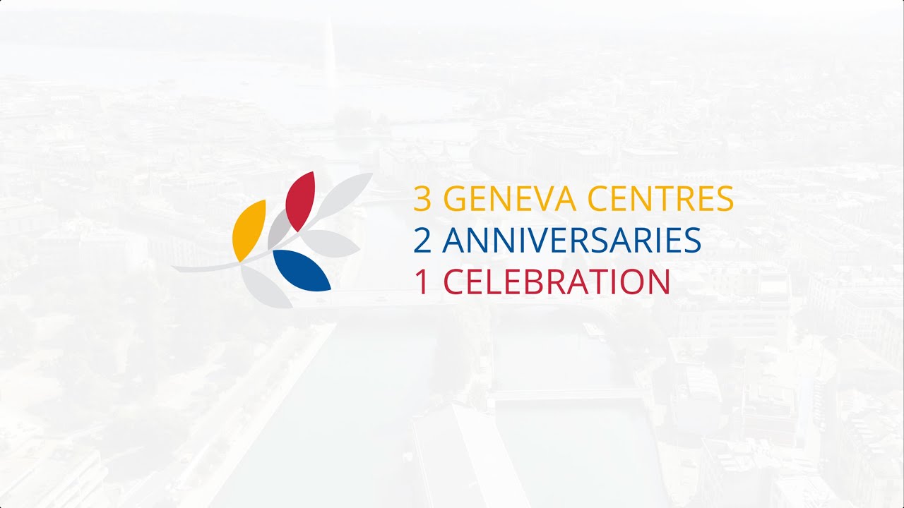 3 Geneva Centres, 2 Anniversaries, 1 Celebration