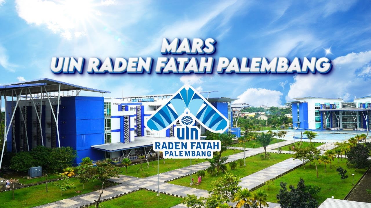 Mars UIN Raden Fatah Palembang