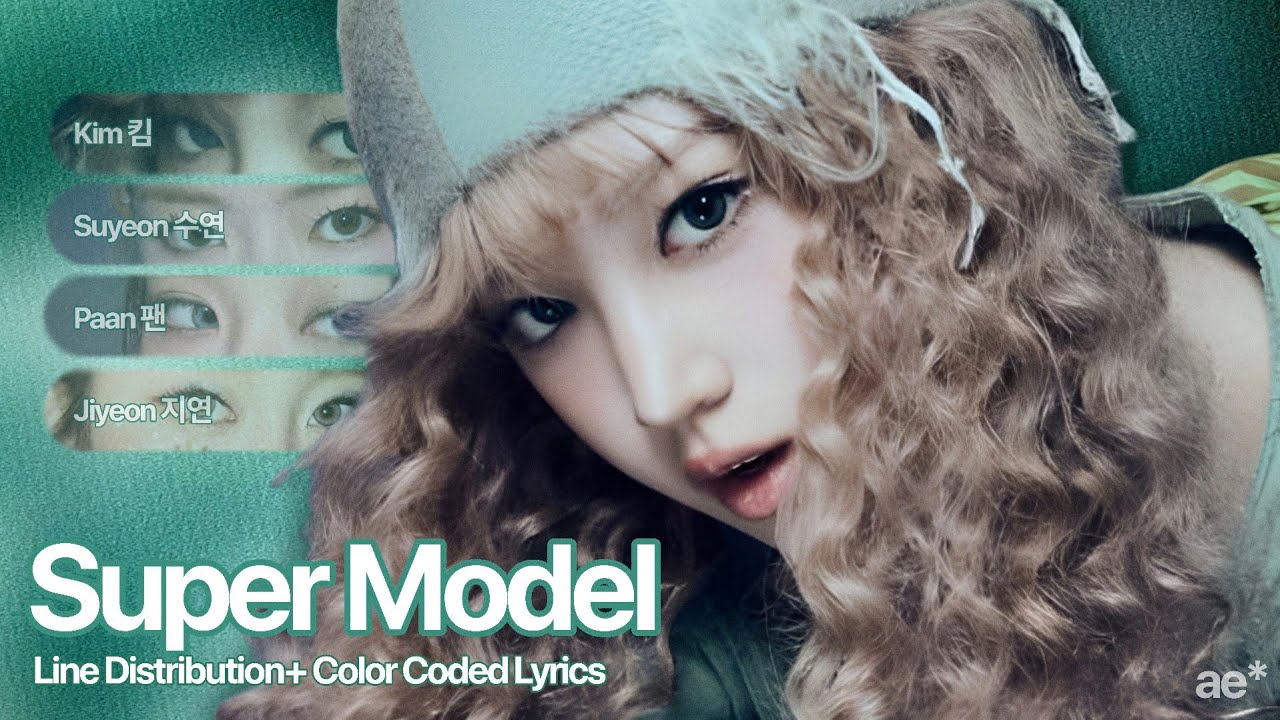 VVUP (비비업) - Super Model (Line Distribution + Color Coded Lyrics)
