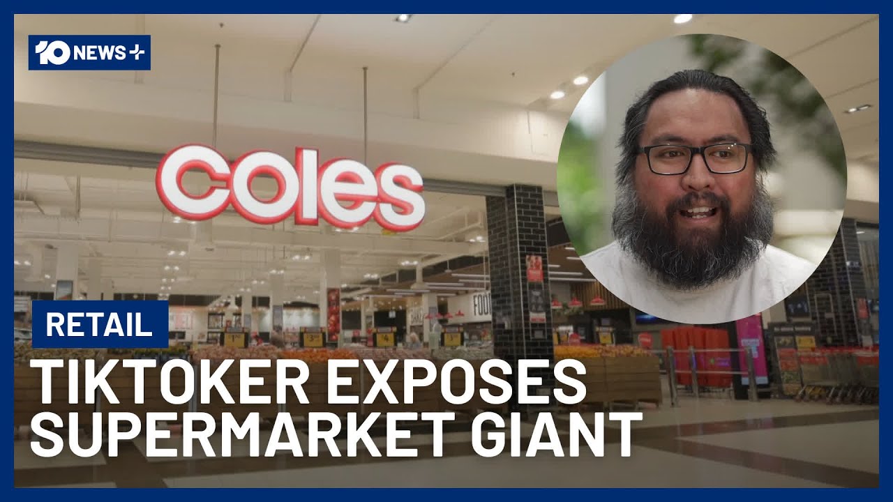 How TikTok Exposed Coles And Helped Spark One Of Australia’s Biggest Consumer Court Cases | 10 News+