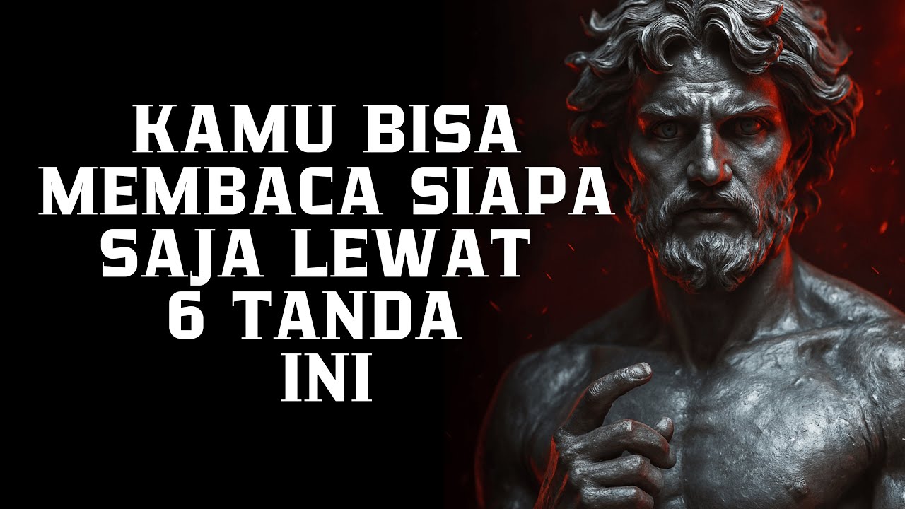 Cara Membaca Seseorang Tanpa Mereka Sadari | Filsafat Stoikisme