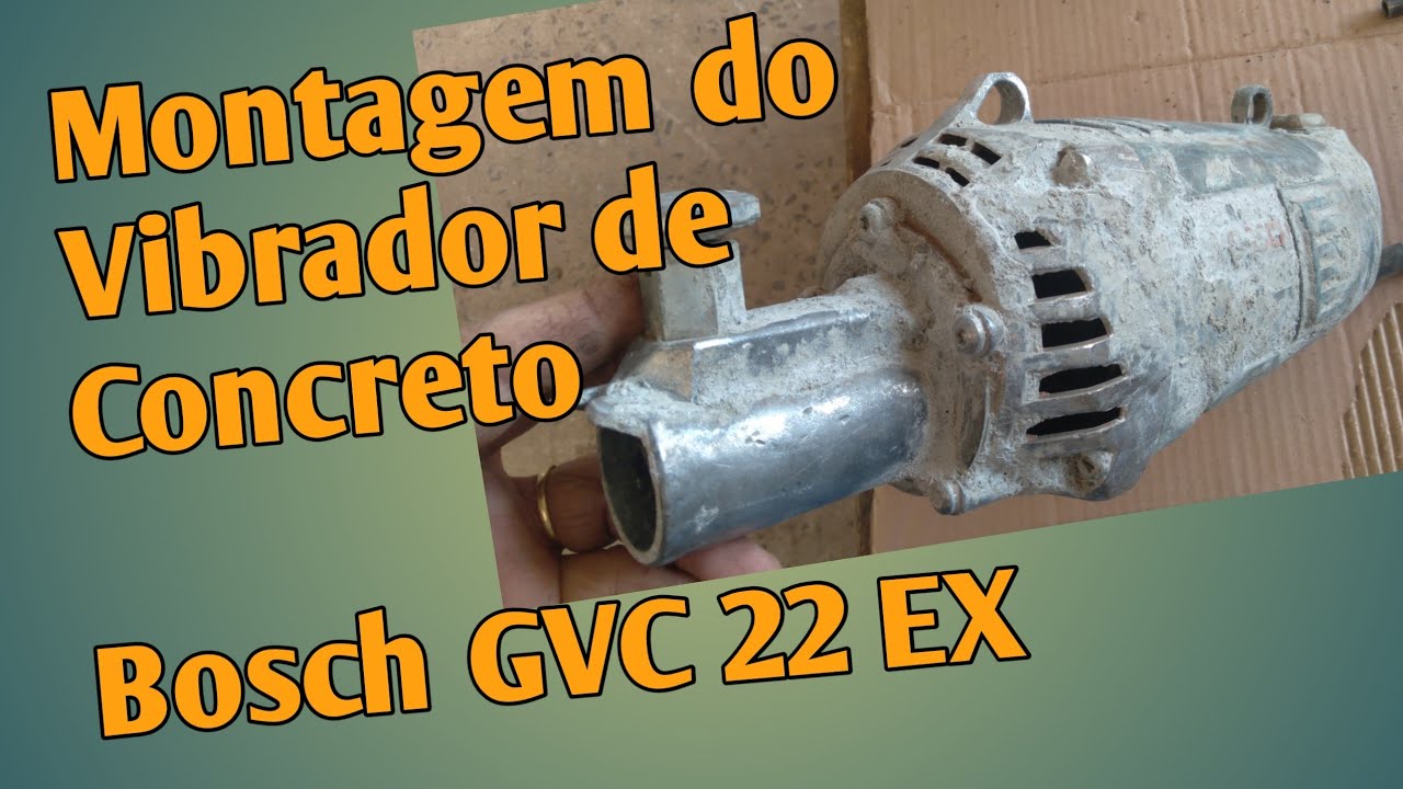 Montagem de Vibrador de Concreto Bosch GVC 22 EX