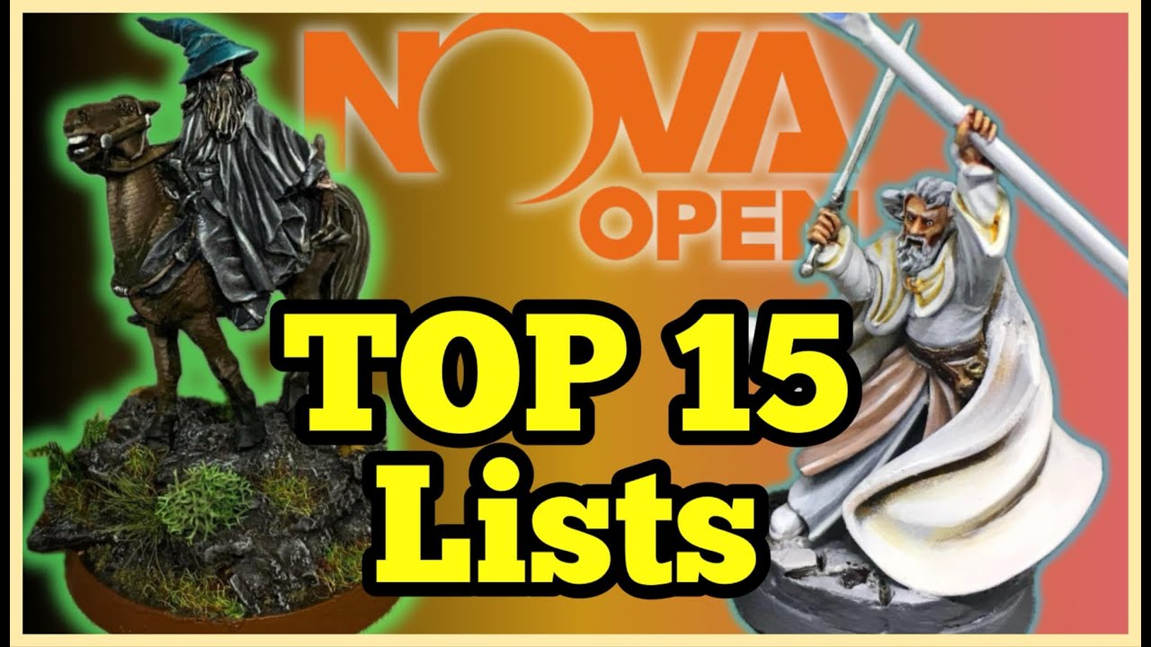 Top 15 Lists from NOVA Open 2025! - Middle Earth Strategy Battle Game | MESBG II