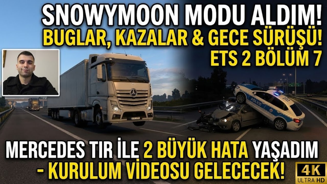 ETS 2 ARTIK BAŞKA BİR OYUN! 😱 SNOWYMOON MODU İLE EFSANE GRAFİKLER VE UÇAN POLİSLER! (BÖLÜM 7)