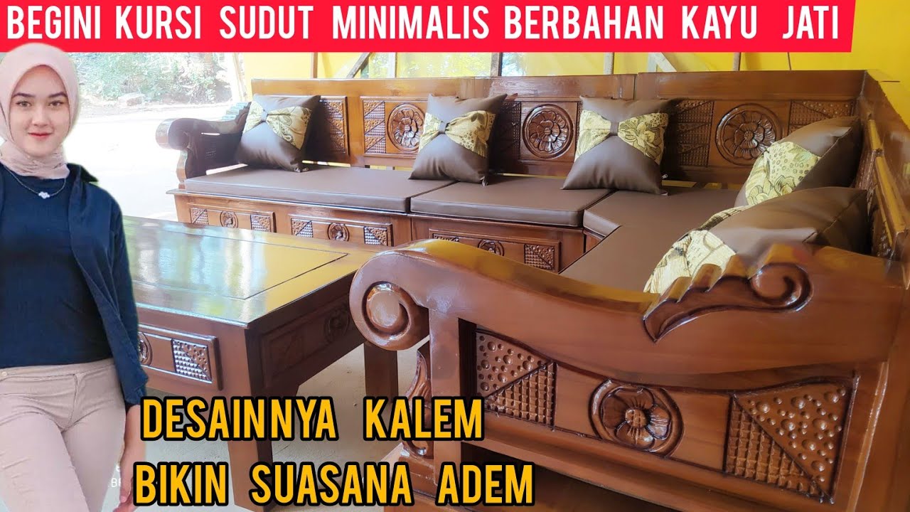 BEGINI KURSI SUDUT MINIMALIS BERBAHAN KAYU JATI