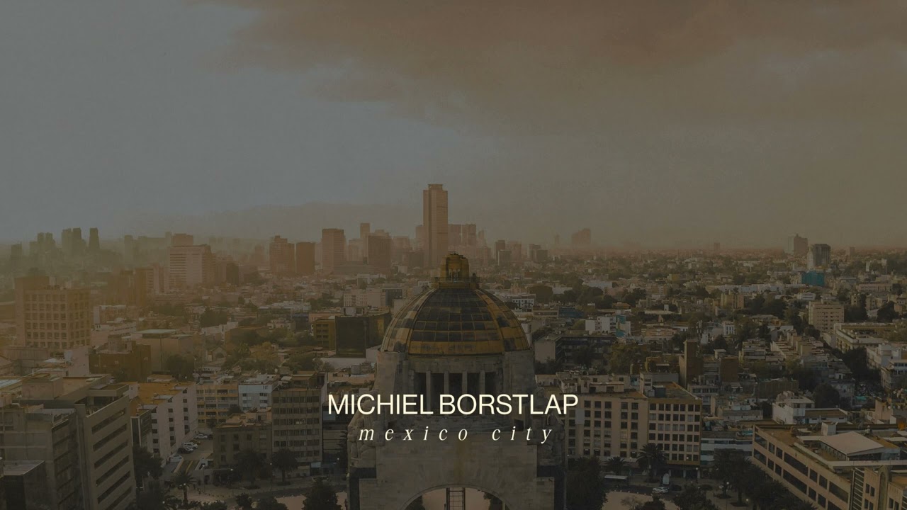 Michiel Borstlap - Mexico City (2024 solo album ‘World Tour’)