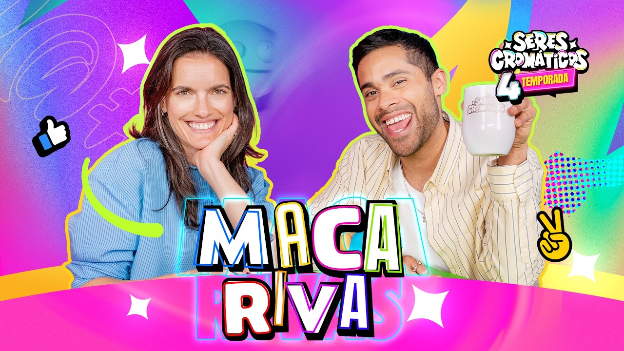 Maca Riva en Seres Crom&aacute;ticos - EP 65