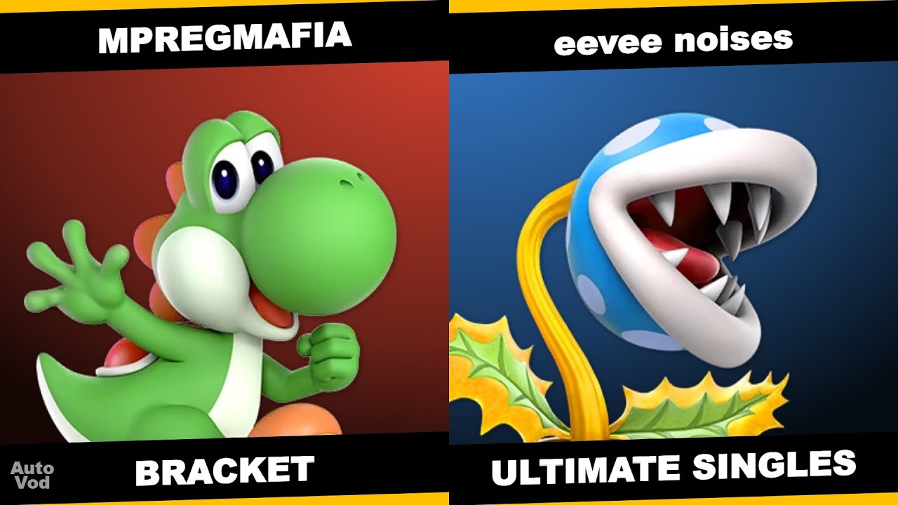 MPREGMAFIA (Yoshi) vs eevee noises (Piranha Plant) - Platform Camp #11 Bracket