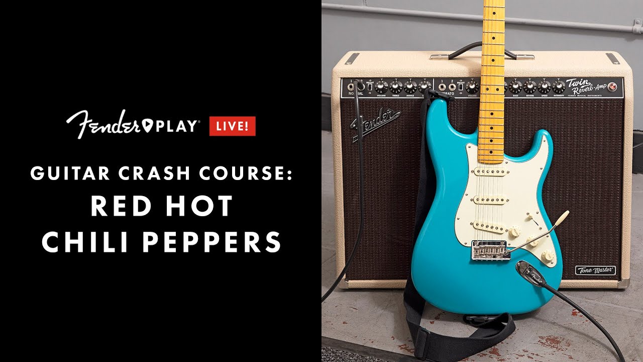 Crash Course: Red Hot Chili Peppers | Learn Songs, Techniques & Tone | Fender Play LIVE | Fender