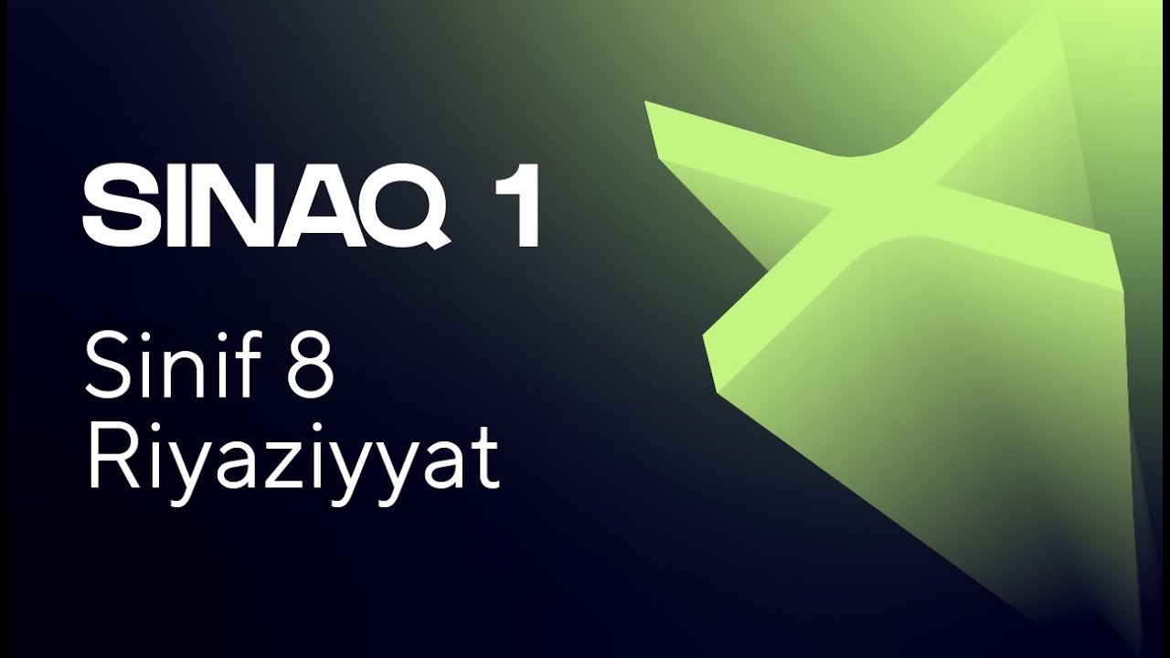 Riyaziyyat 8-ci sinif   Güvən Sınaq 1 Buraxılış fənləri üzrə