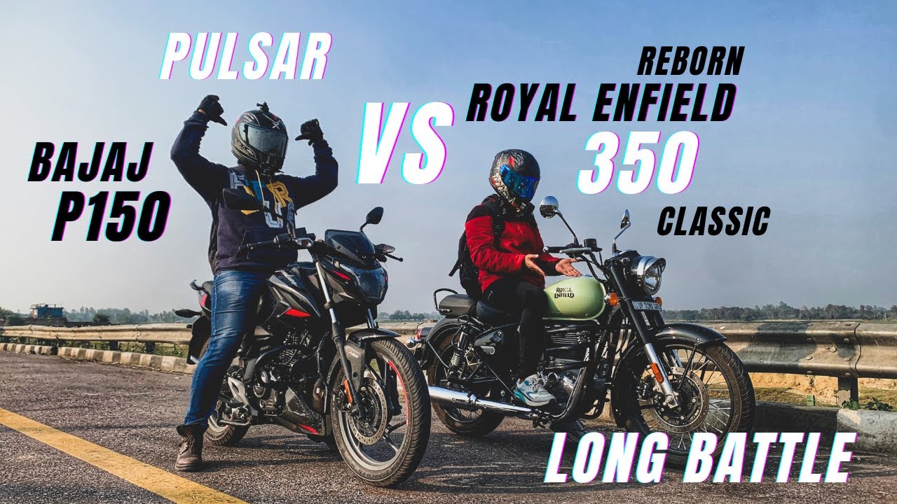Bajaj Pulsar P150 Vs Royal Enfield Classic 350 Reborn Long Race | 150cc Vs 350cc | Gajab ki Takkar