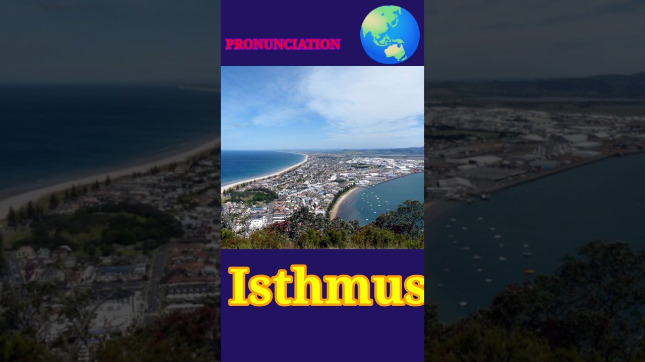 WHAT DOES ISTHMUS MEAN? #shorts #viralshorts #youtube #improveyourenglish