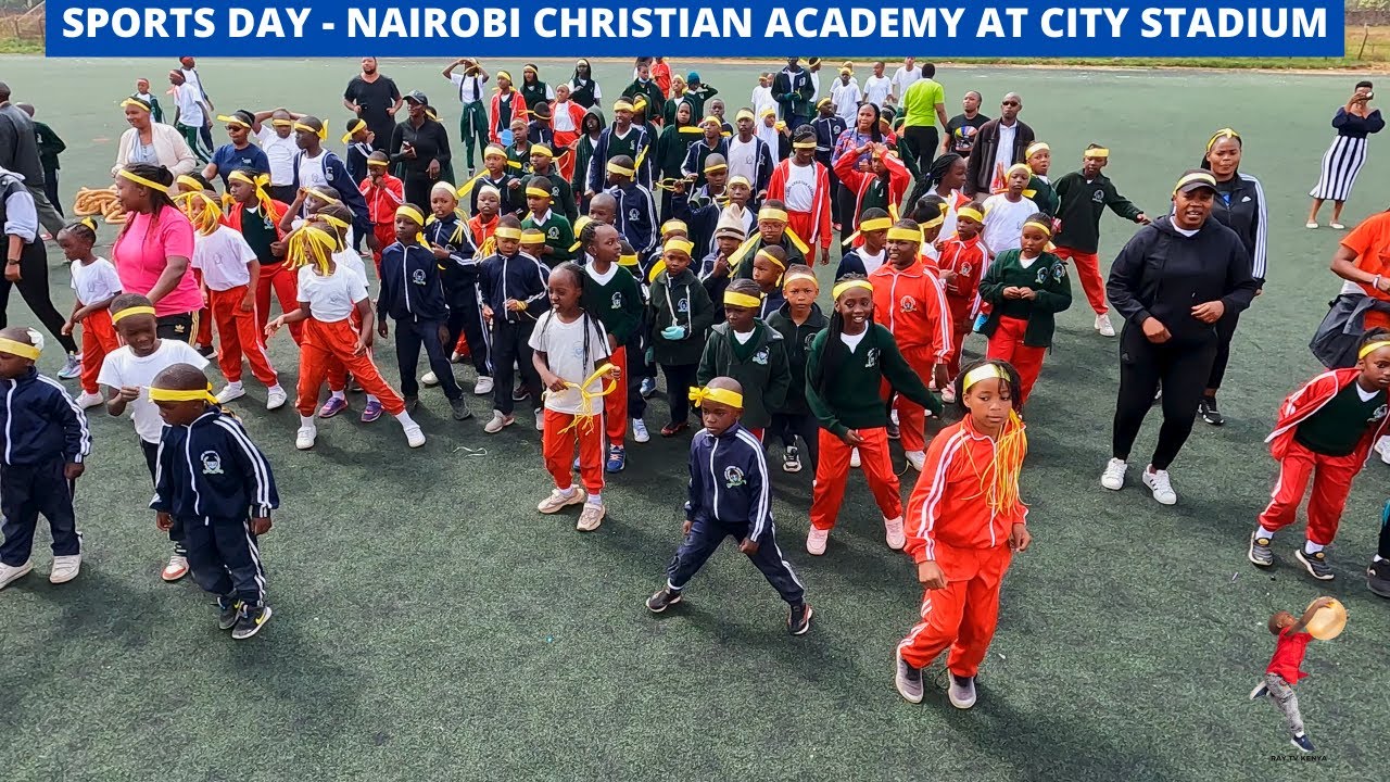 Sports Day | Nairobi Christian Academy at City Stadium Part 1