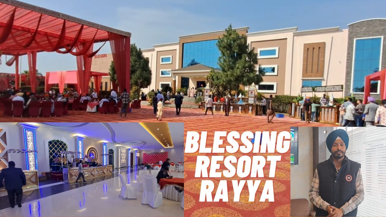 BLESSING RESORT RAYYA AMRITSAR PUNJAB APNA BUSINESS HARPREET SINGH