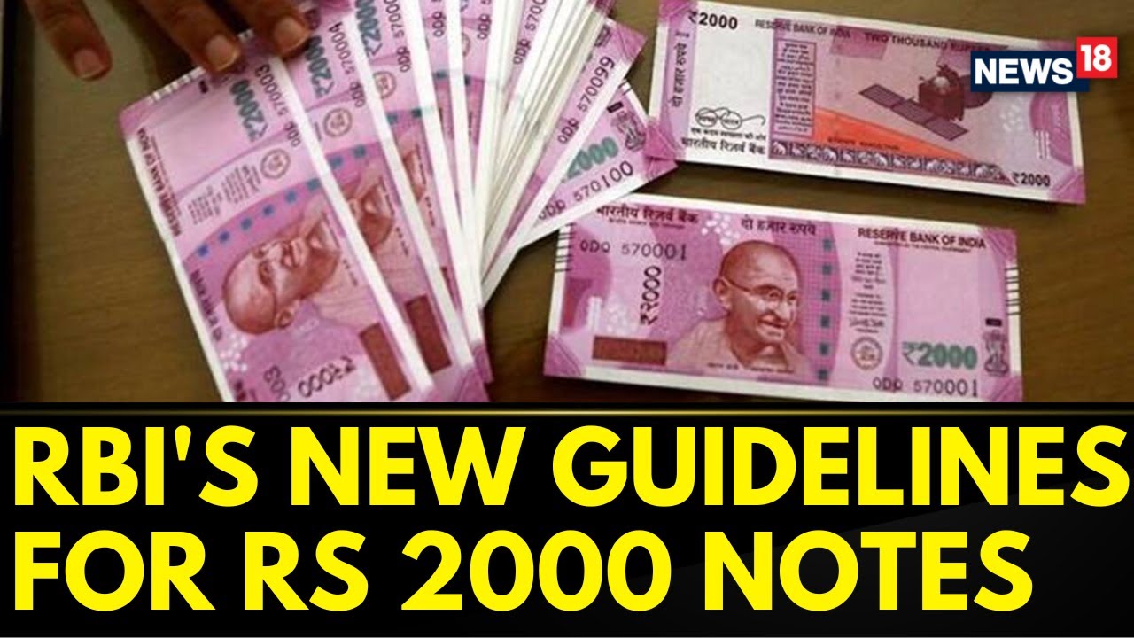 The Limit On Exchange Of Rupee 2000 Notes Is 20 Thousand At A Time | 2000 Rupee Note | News18