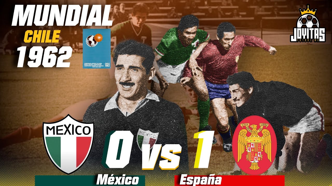 La FRUSTRACIÓN de la TOTA: el día que MÉXICO lo perdió de ÚLTIMO MINUTO vs ESPAÑA en Chile 1962