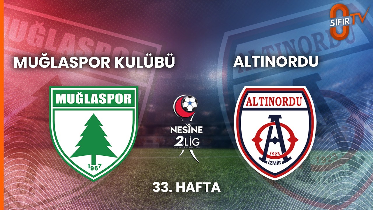 MUĞLASPOR - ALTINORDUSPOR
