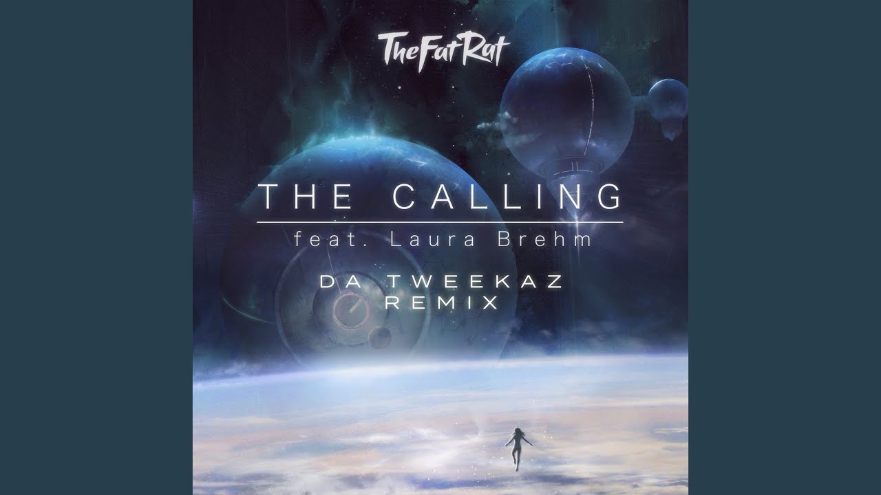The Calling (Da Tweekaz Remix)
