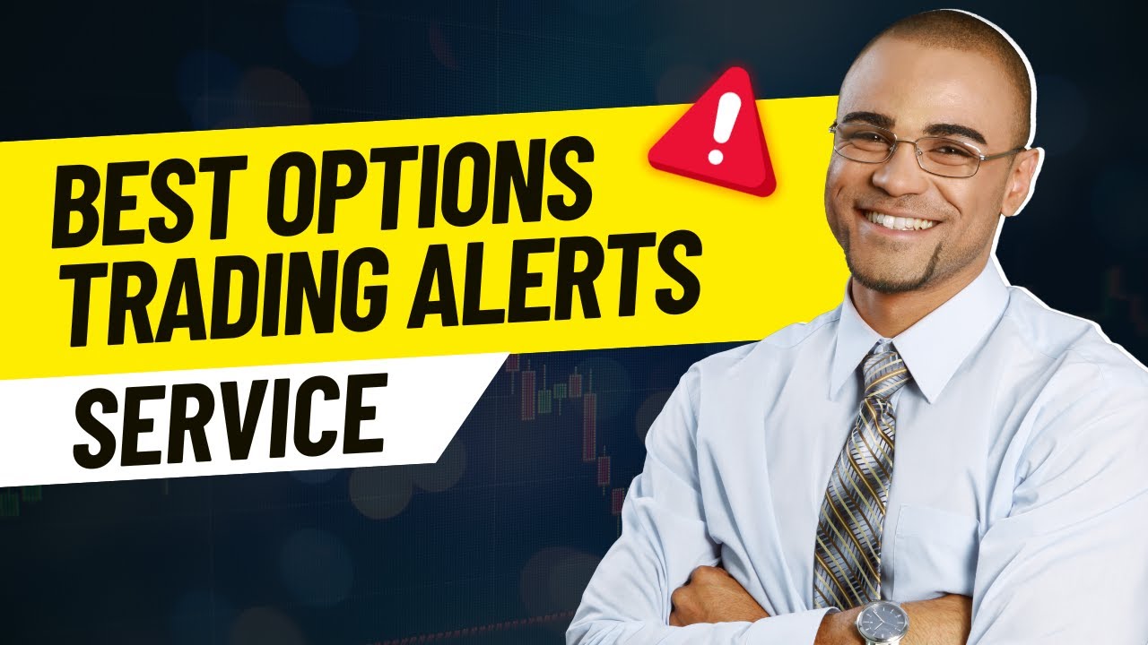 🔴 Best Options Trading Alerts Service ⭐ Top Tools for Smarter Trades