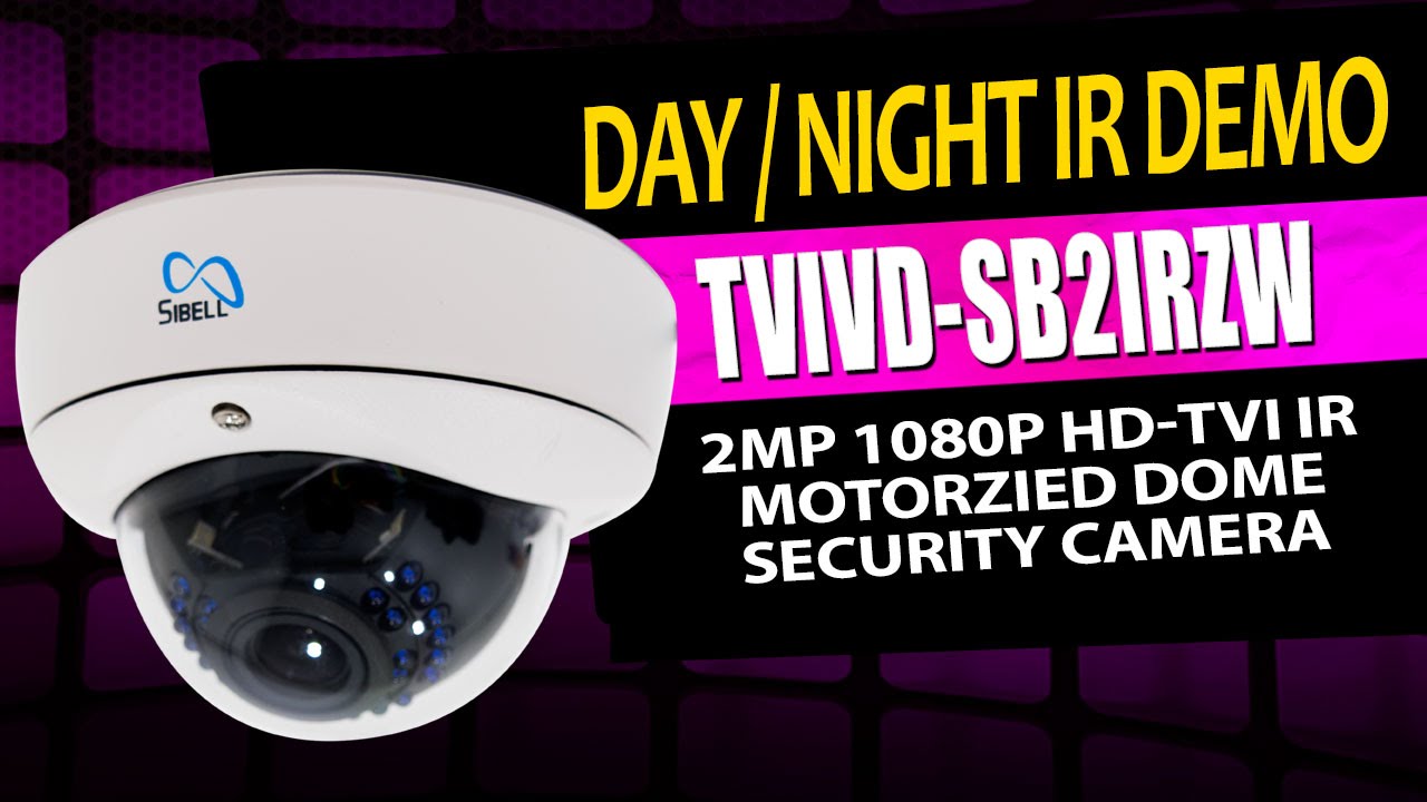 Day/Night Demo: 2 Megapixel HD-TVI Dome Camera | TVIVD-SB2IRZW