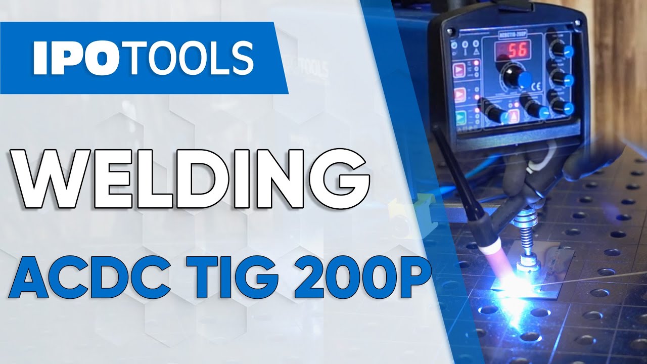 👨&zwj;🏭 IPOTOOLS ACDCTIG-200P | WELDING TIG AND MMA