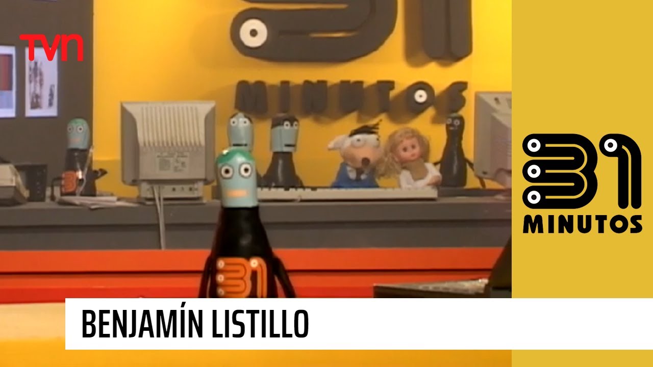 Benjamín Listillo | 31 minutos - T1E4