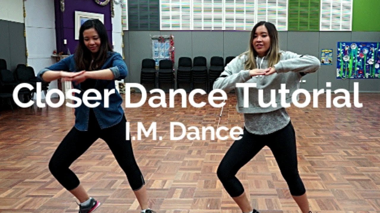 Closer - Chainsmokers - Dance Tutorial