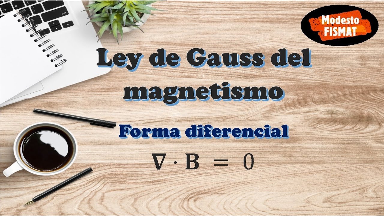 Ley de Gauss del magnetismo: Forma diferencial