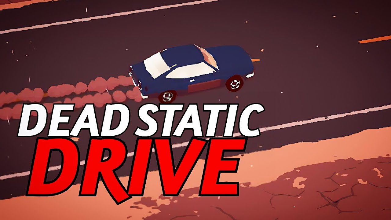 So I Tried Dead Static Drive and this game is something..