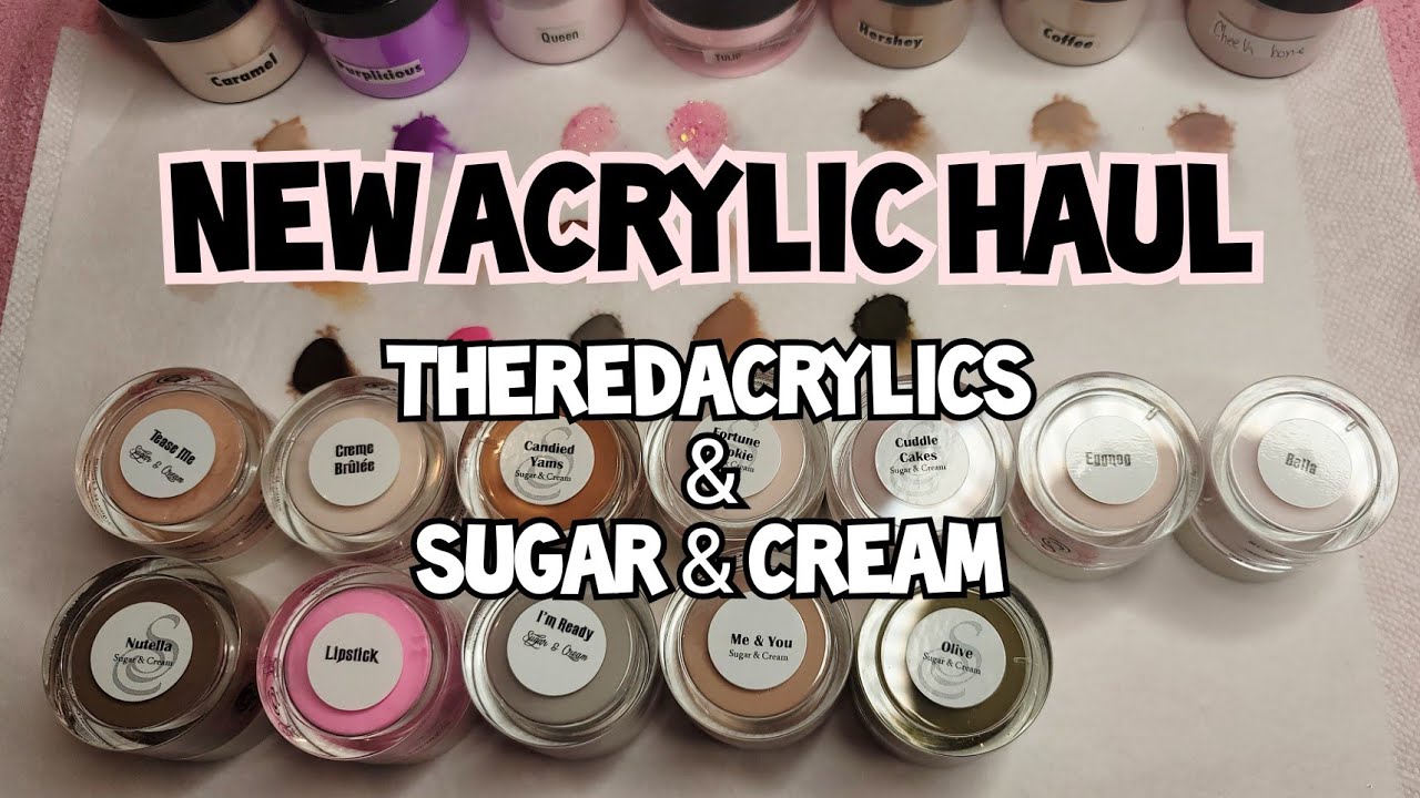 New Acrylic Haul |TheRedAcrylics & Sugar & Cream| Swatches|