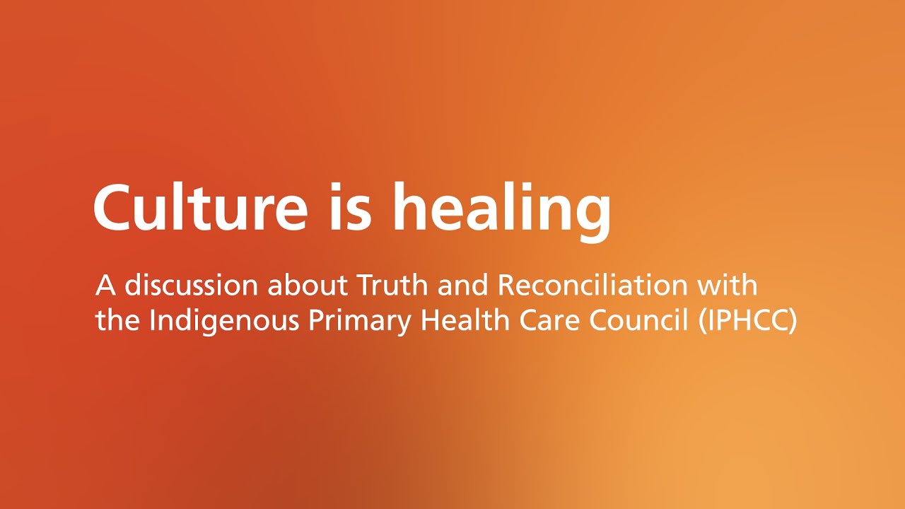 Truth and Reconciliation: Culture is Healing