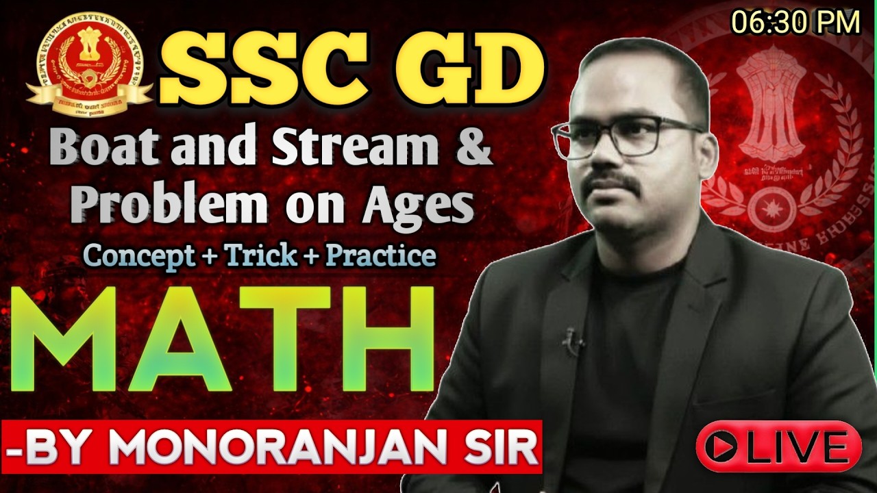 Boat and Stream & Problems on ages || SSC-GD 2026 || By Monoranjan sir #sscgd #railwaygroupd #ssc