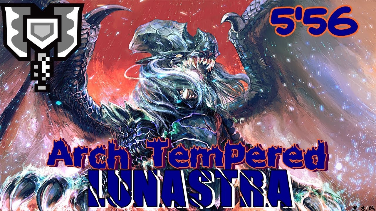 MHWorld - Arch Tempered Lunastra | Solo [5'56] Charge Blade 青は愛より出でて愛より熱し