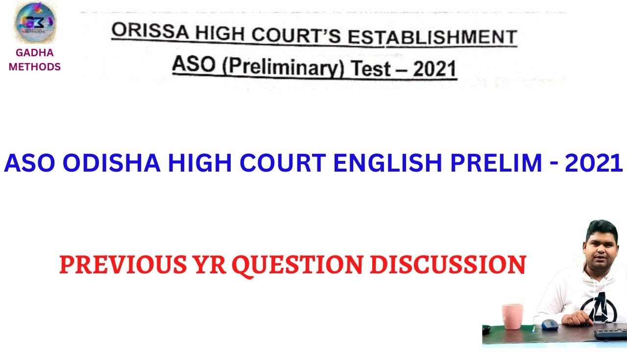 ASO ODISHA HIGH COURT ENGLISH PRELIM - 2021 | PREVIOUS YR QUESTION DISCUSSION | BY KEDAR SIR