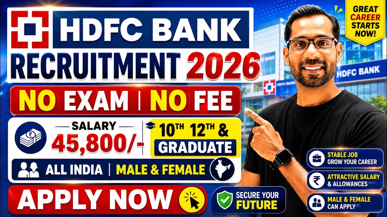 HDFC Bank Recruitment 2026 | HDFC Job Vacancy 2026 | Bank Recruitment 2026 | New Bank Vacancies 2026