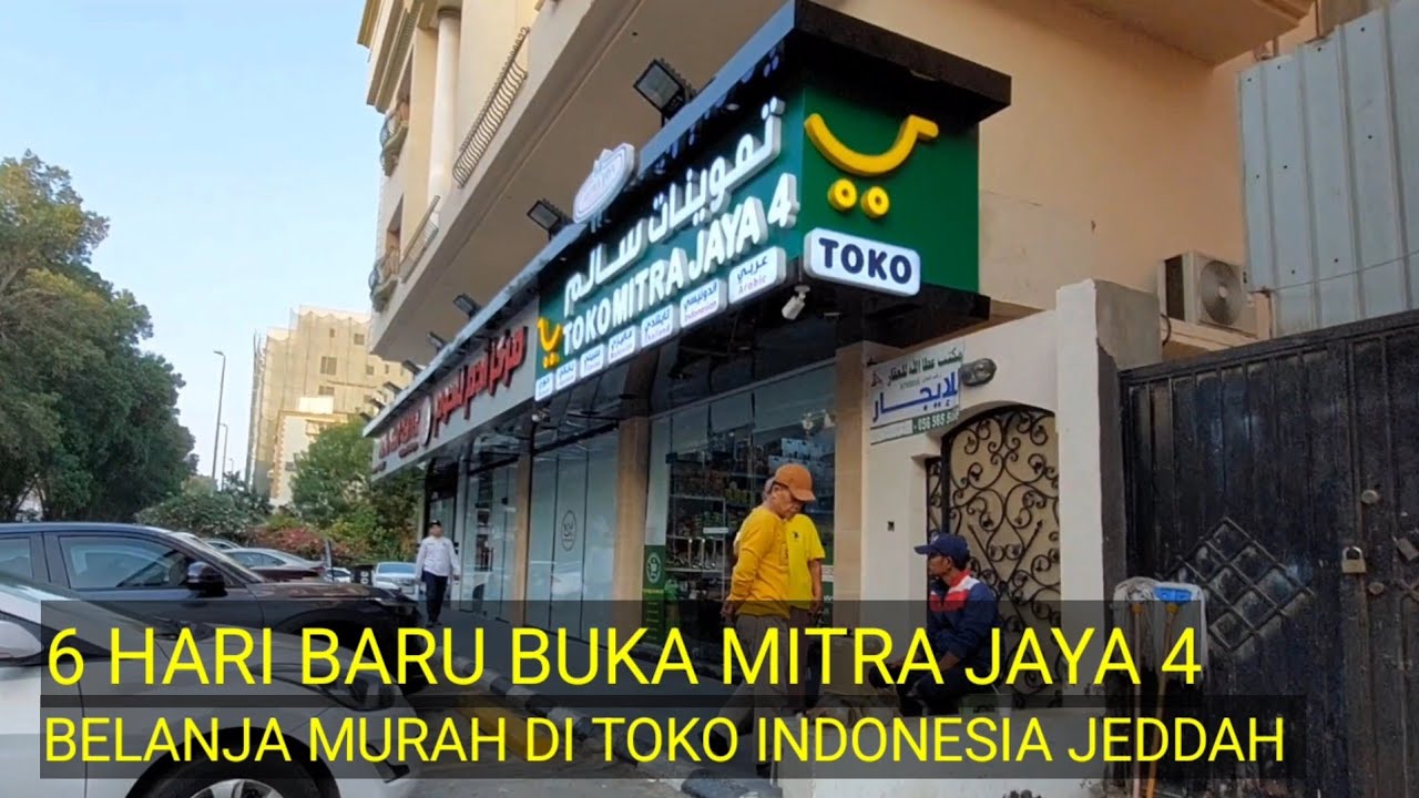 BARU BUKA TOKO INDONESIA DI JEDDAH ARAB SAUDI