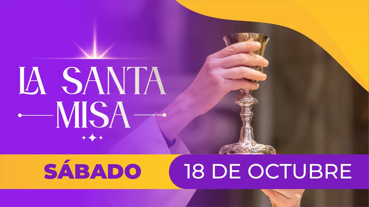 ✝️ MISA DE HOY, Sábado 18 Octubre 2025 | Misa Diaria Cosmovisión