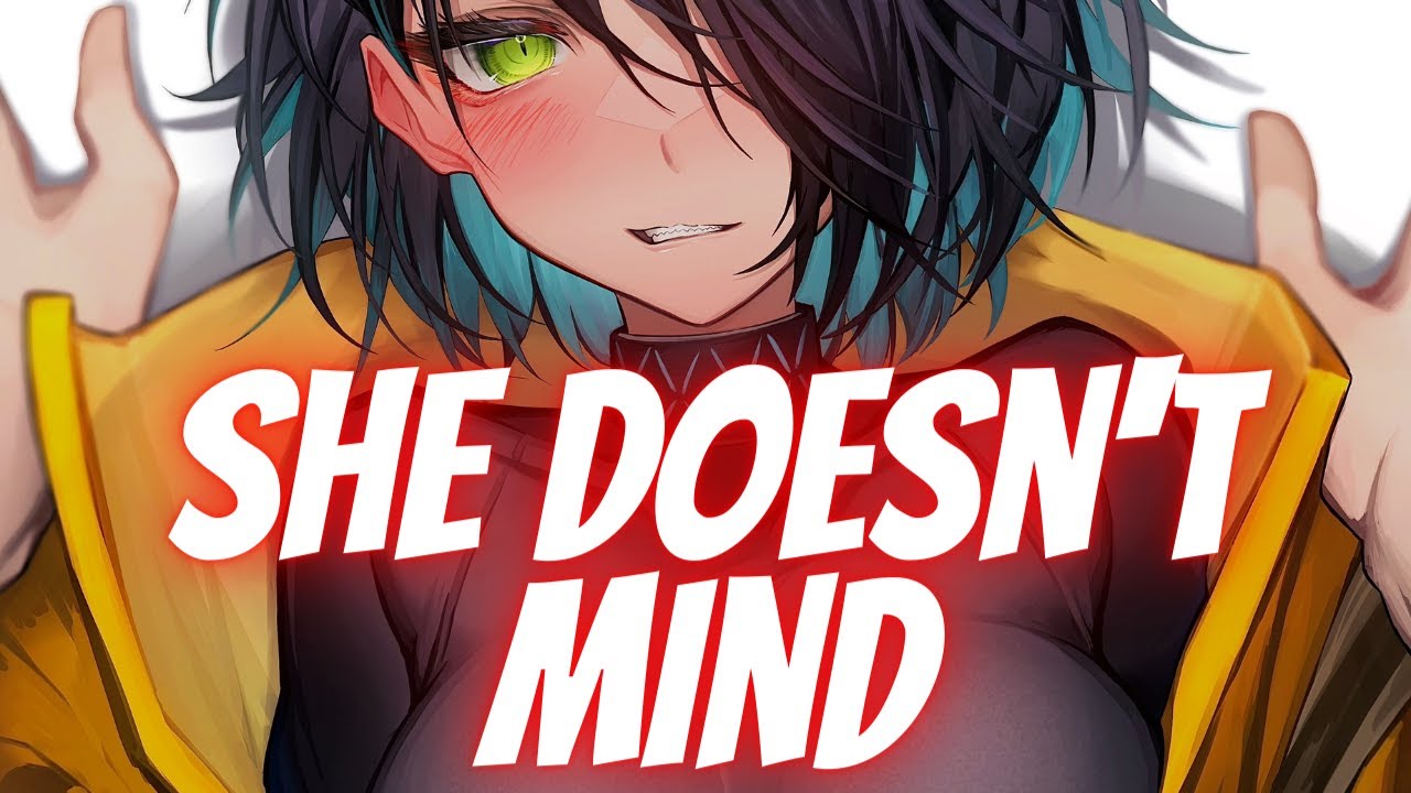 Nightcore - She Doesn't Mind (Remix) (Lyrics)