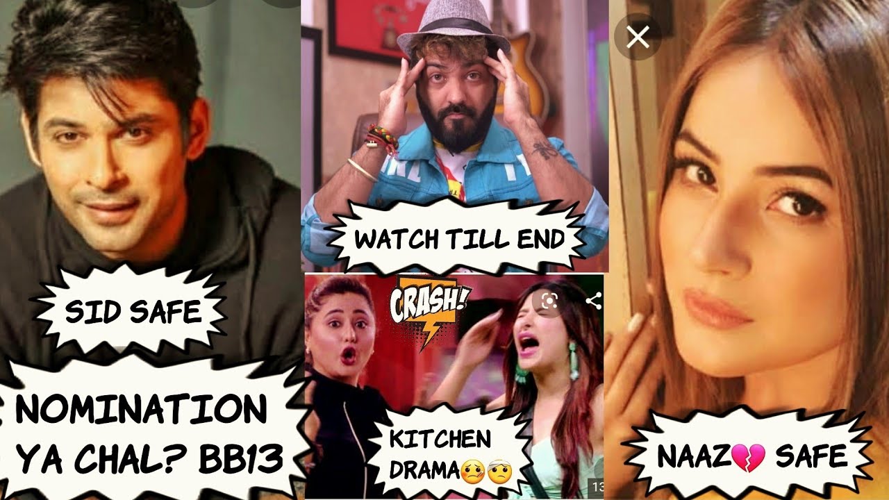 #BIGGBOSS13 #NOMINATION YA CHAL #NO MORE #SIDNAAZ💔 #KITCHENDRAMA🤒 WITH #MANUPUNJABI