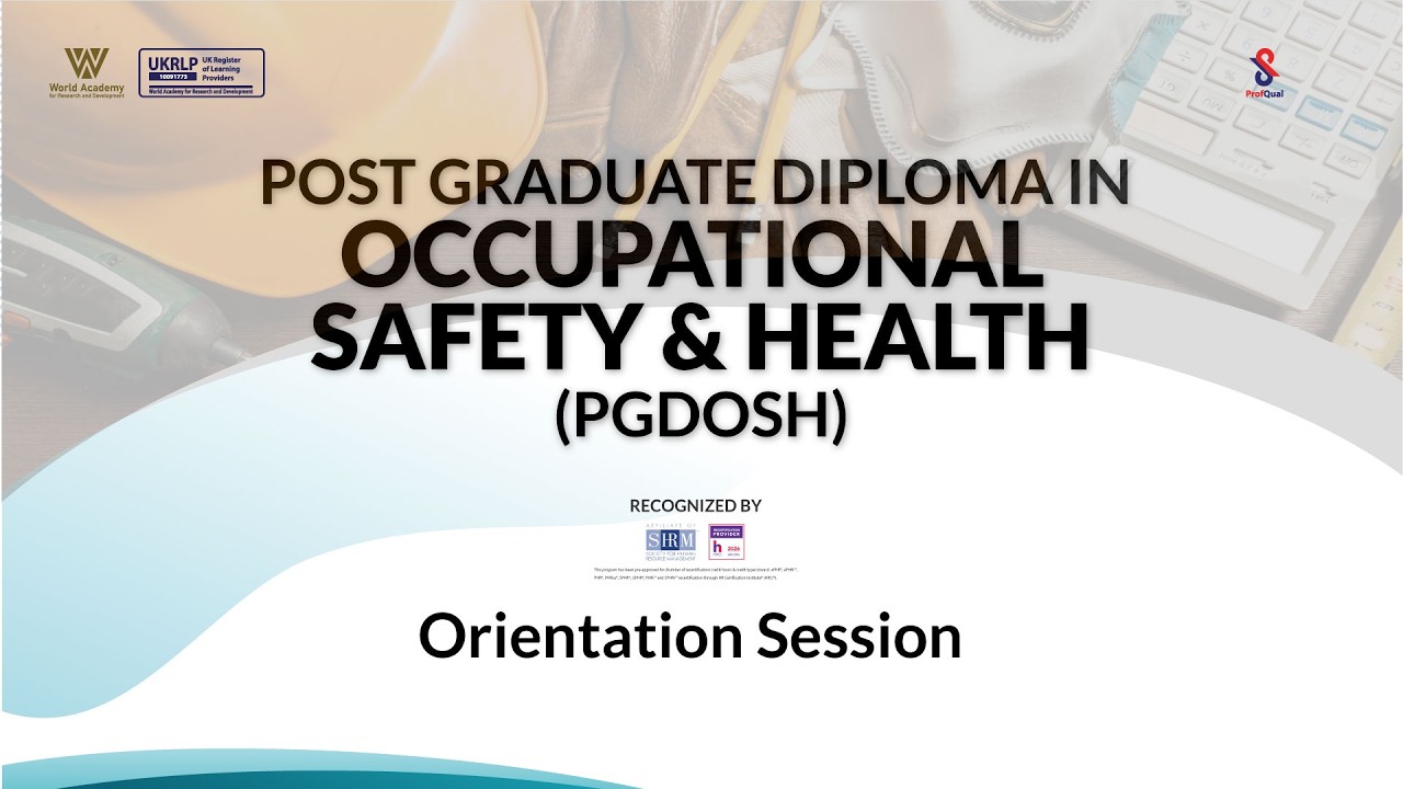 Post Graduate Diploma in Occupational Safety & Health (PGDOSH)!