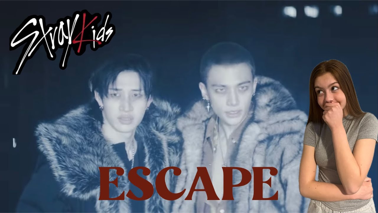 STRAY KIDS : Mixtape DominATE : ESCAPE mv reaction